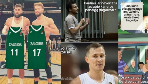 Geriausi memai: NBA lietuviai „Žalgiryje“ ir P. Jankūno noras žaisti (FOTO)
