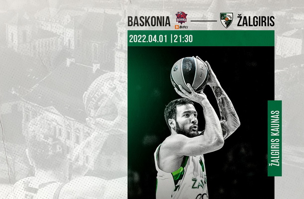 Eurolyga: „Baskonia“ – „Žalgiris“ (Tiesiogiai)