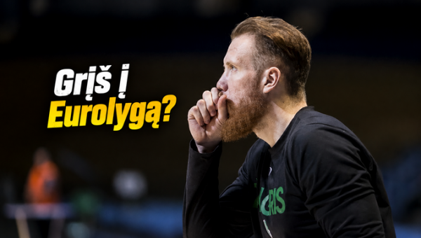 Pakeliui į Eurolygą: I. Brazdeikiui - rimtas dėmesys iš Eurolygos komandos